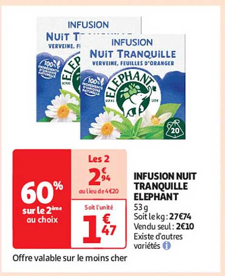 INFUSION NUIT TRANQUILLE ELEPHANT