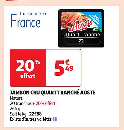 JAMBON CRU QUART TRANCHÉ AOSTE