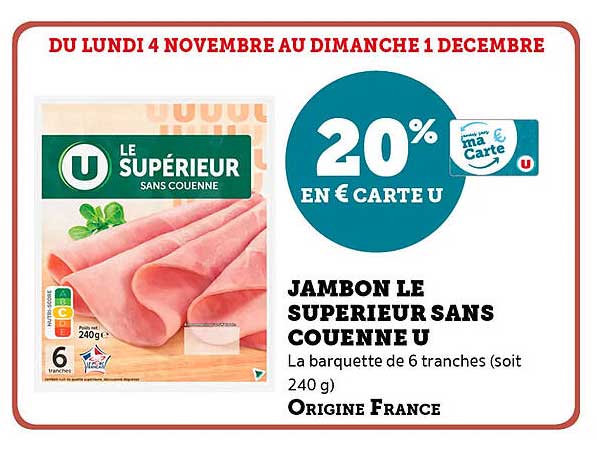 JAMBON LE SUPERIEUR SANS COUENNE U