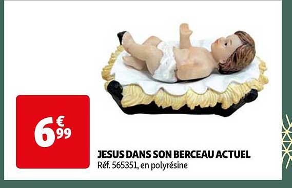 JESUS DANS SON BERCEAU ACTUEL