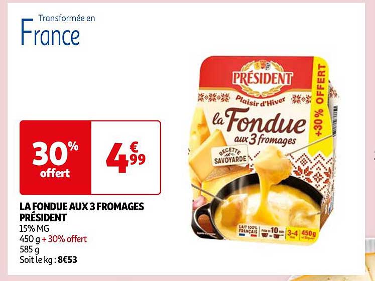 LA FONDUE AUX 3 FROMAGES PRÉSIDENT