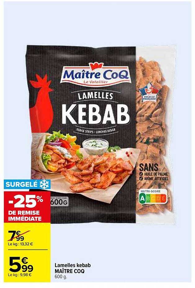 Lamelles kebab MAÎTRE COQ