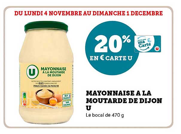 MAYONNAISE A LA MOUTARDE DE DIJON U