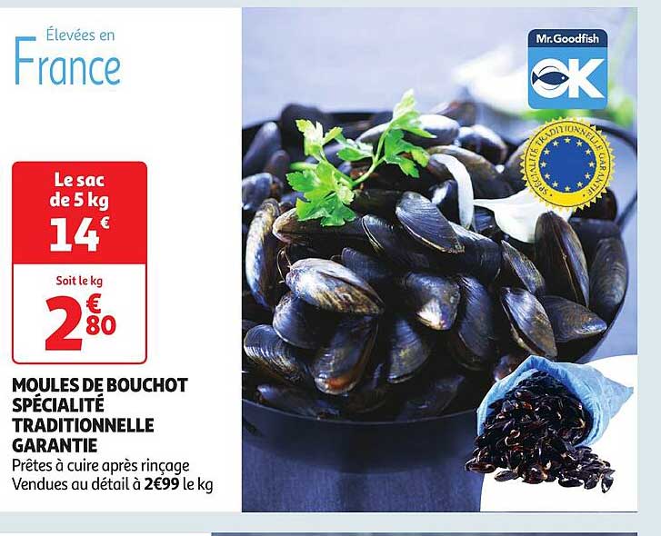 MOULES DE BOUCHOT SPÉCIALITÉ TRADITIONNELLE GARANTIE