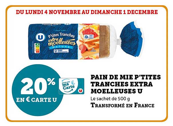 PAIN DE MIE P'TITES TRANCHES EXTRA MOELLEUSES U