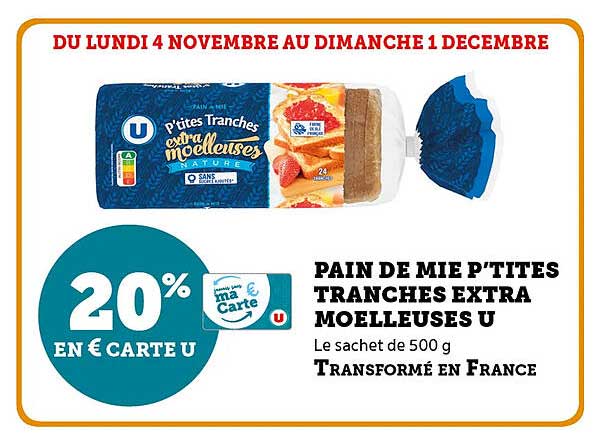 PAIN DE MIE P'TITES TRANCHES EXTRA MOELLEUSES U