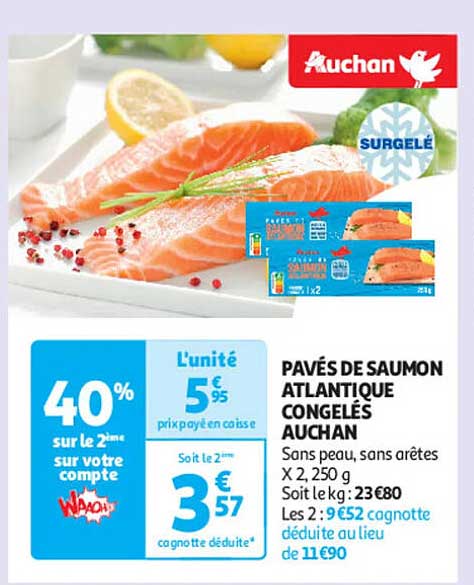 PAVÉS DE SAUMON ATLANTIQUE CONGELÉS AUCHAN