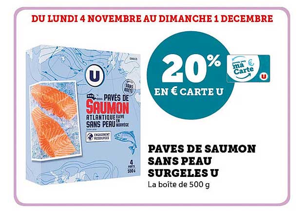 PAVÉS DE SAUMON SANS PEAU SURGELÉS U