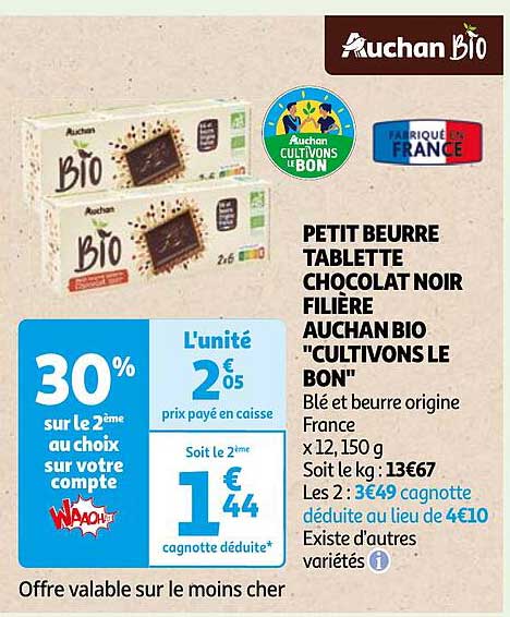 PETIT BEURRE TABLETTE CHOCOLAT NOIR FILIÈRE AUCHAN BIO "CULTIVONS LE BON"