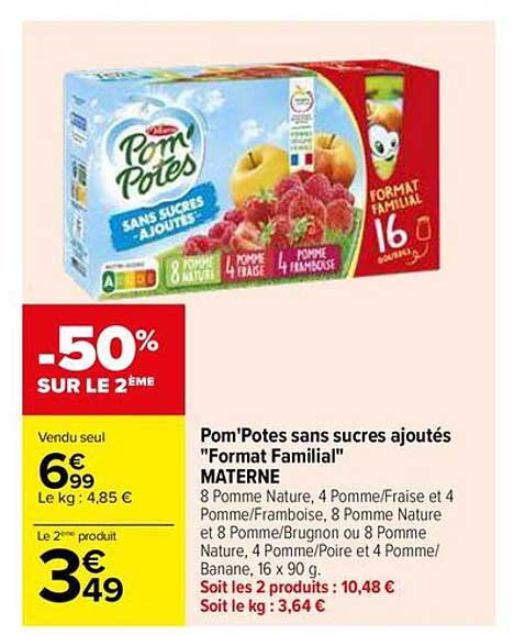 Pom'Potes sans sucres ajoutés "Format Familial" MATERNE