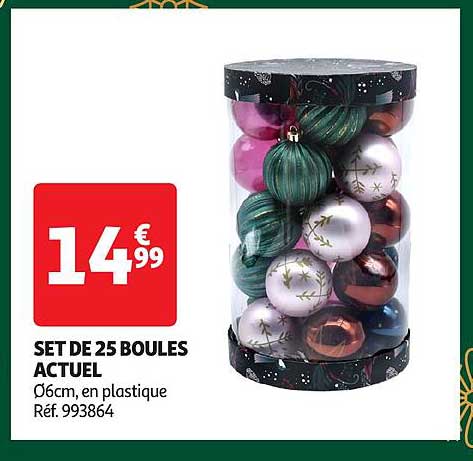 SET DE 25 BOULES ACTUEL