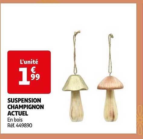 SUSPENSION CHAMPIGNON ACTUEL