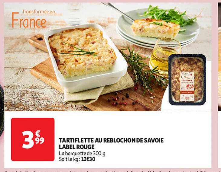 TARTIFLETTE AU REBLOCHON DE SAVOIE LABEL ROUGE