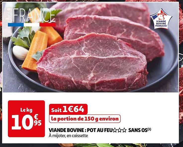 VIANDE BOVINE : POT AU FEU SANS OS