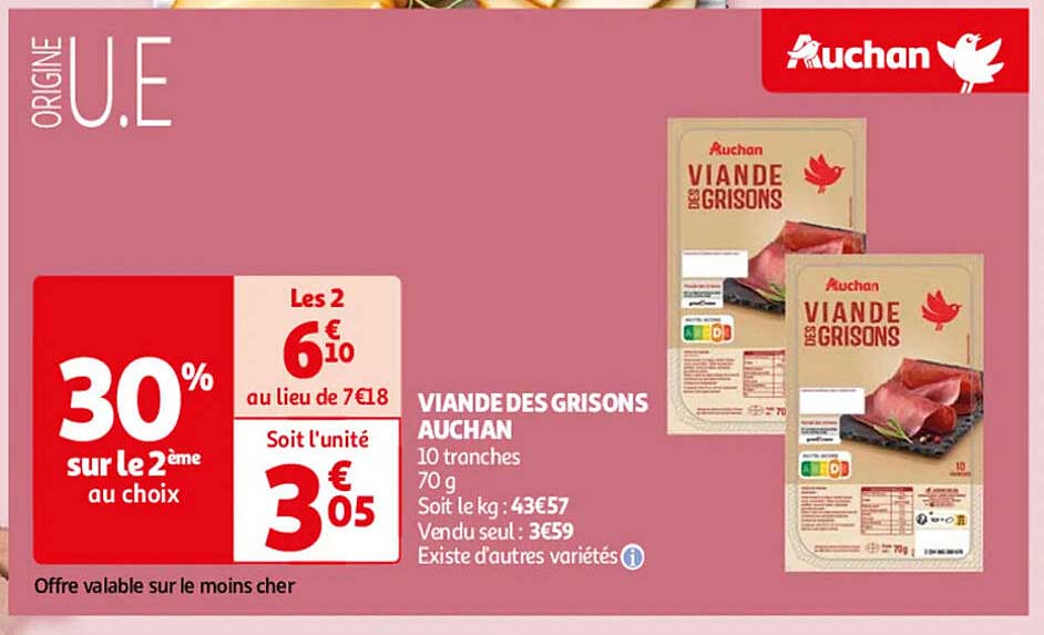 VIANDE DES GRISONS AUCHAN