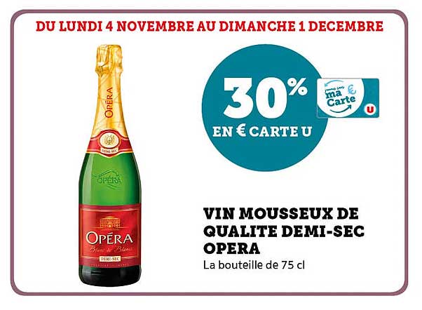 VIN MOUSSEUX DE QUALITE DEMI-SEC OPERA