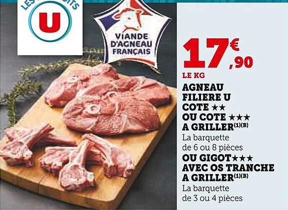 AGNEAU FILIERE U COTE ** OU COTE *** A GRILLER