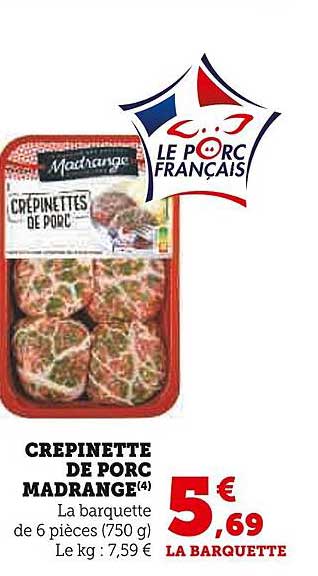 CREPINETTE DE PORC MADRANGE