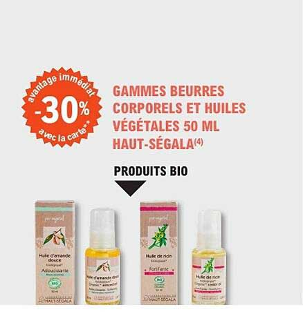 GAMMES BEURRES CORPORELS ET HUILES VÉGÉTALES 50 ML HAUT-SÉGALA