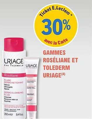 GAMMES ROSÉLIANE ET TOLEDERM URIAGE