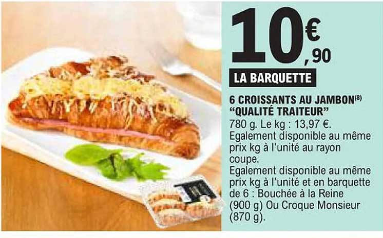 6 CROISSANTS AU JAMBON® "QUALITÉ TRAITEUR"