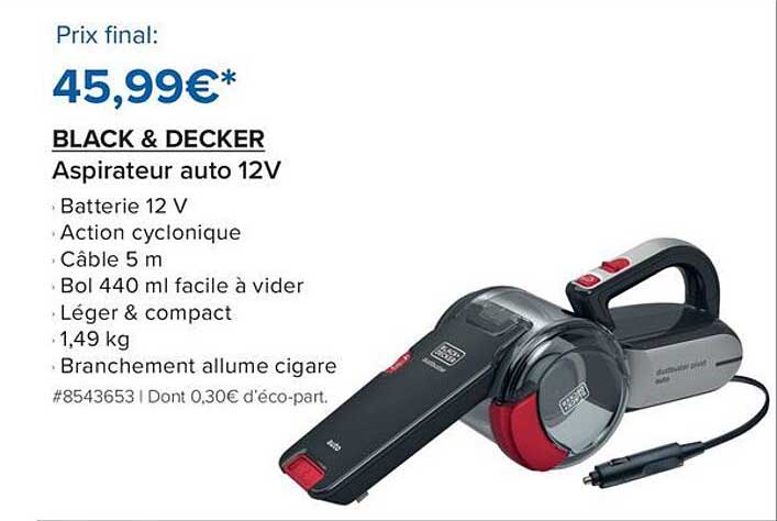 BLACK & DECKER Aspirateur auto 12V