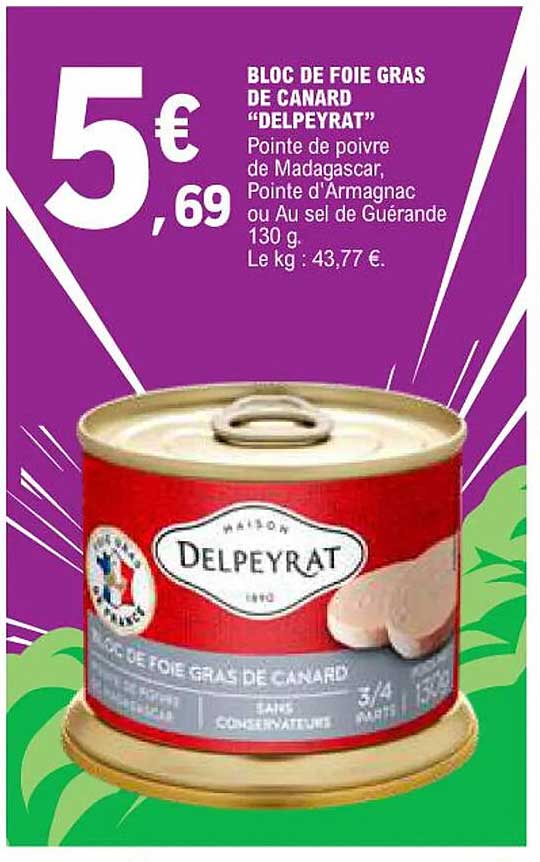 BLOC DE FOIE GRAS DE CANARD "DELPEYRAT"