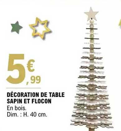 DÉCORATION DE TABLE SAPIN ET FLOCON