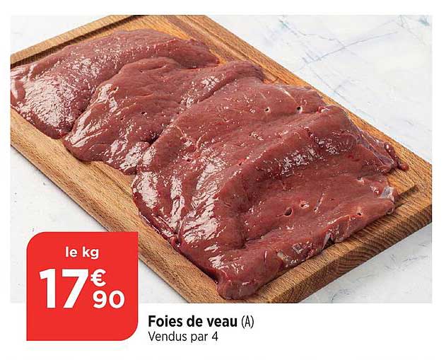 Foies de veau (A)