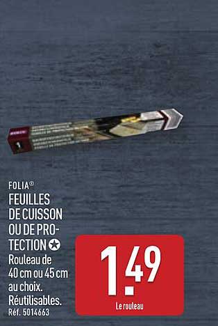 FOLIA® FEUILLES DE CUISSON OU DE PROTECTION