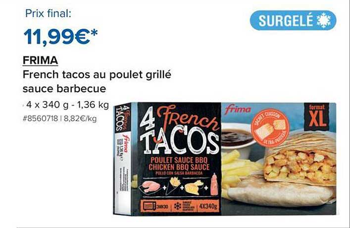 FRIMA French tacos au poulet grillé sauce barbecue