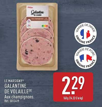 GALANTINE DE VOLAILLE(B) Aux champignons.