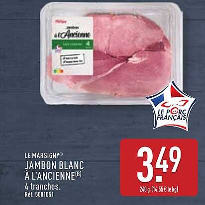 JAMBON BLANC À L'ANCIENNE