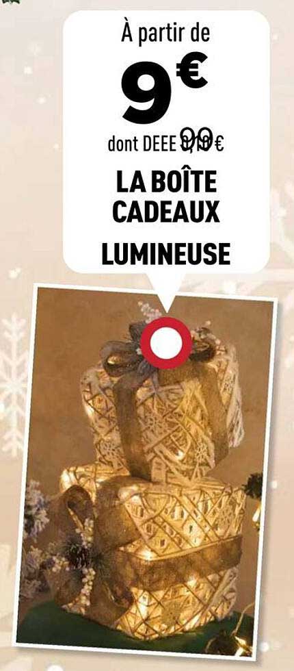 LA BOÎTE CADEAUX LUMINEUSE