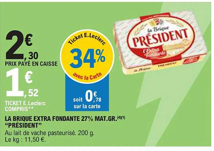 LA BRIQUE EXTRA FONDANTE 27% MAT.GR.(4)(1) "PRÉSIDENT"