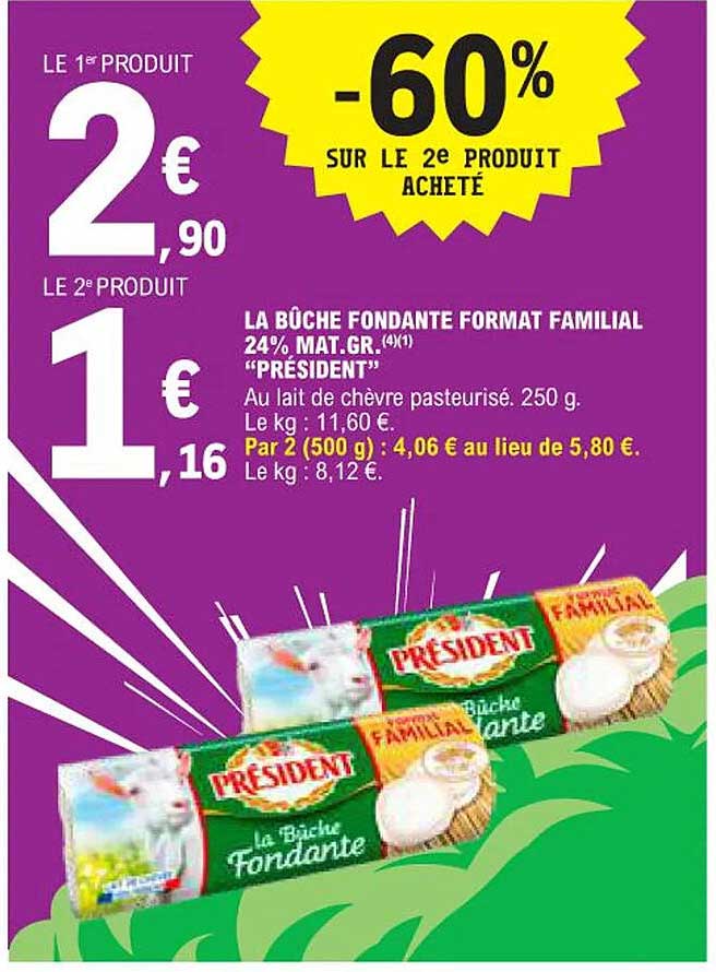 LA BÛCHE FONDANTE FORMAT FAMILIAL 24% MAT.GR. "PRÉSIDENT"