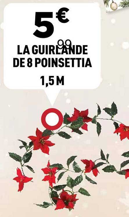 LA GUIRLANDE DE 8 POINSETTIA