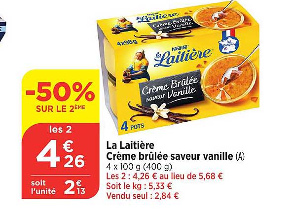 La Laitière Crème brûlée saveur vanille (A)