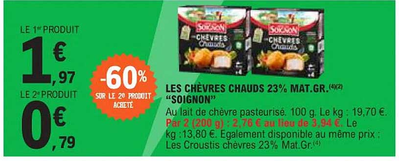 LES CHÈVRES CHAUDS 23% MAT.GR. "SOIGNON"