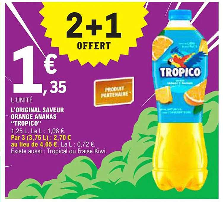 L'original saveur orange ananas "TROPICO"