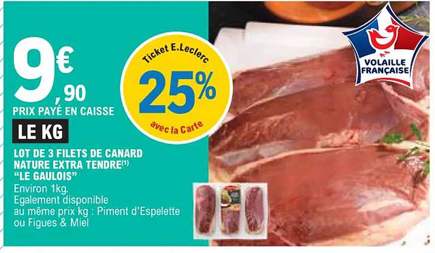 LOT DE 3 FILETS DE CANARD NATURE EXTRA TENDRE "LE GAULOIS"