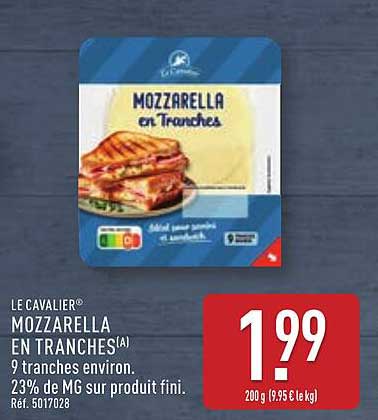 MOZZARELLA EN TRANCHES