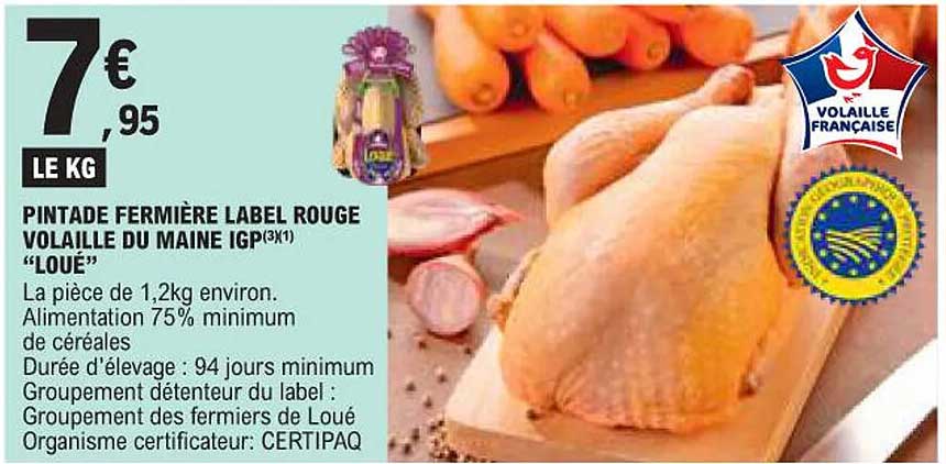 PINTADE FERMière LABEL ROUGE VOLAILLE DU MAINE IGP "LOUÉ"