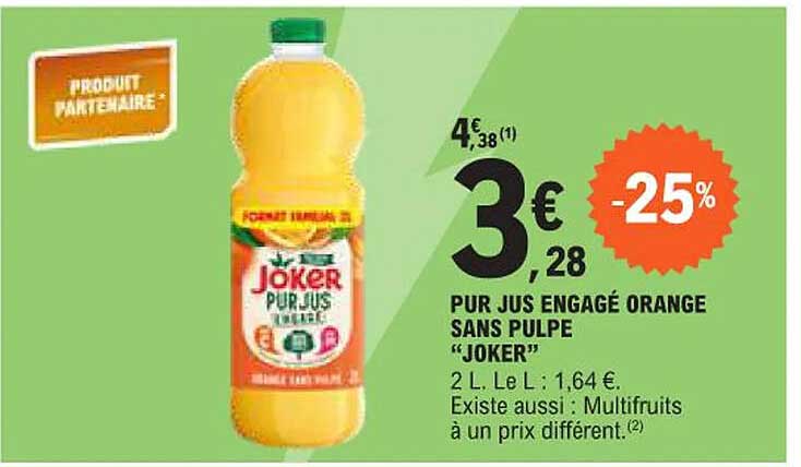 PUR JUS ENGAGÉ ORANGE SANS PULPE "JOKER"