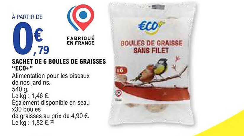 SACHET DE 6 BOULES DE GRAISSES "ECO+"