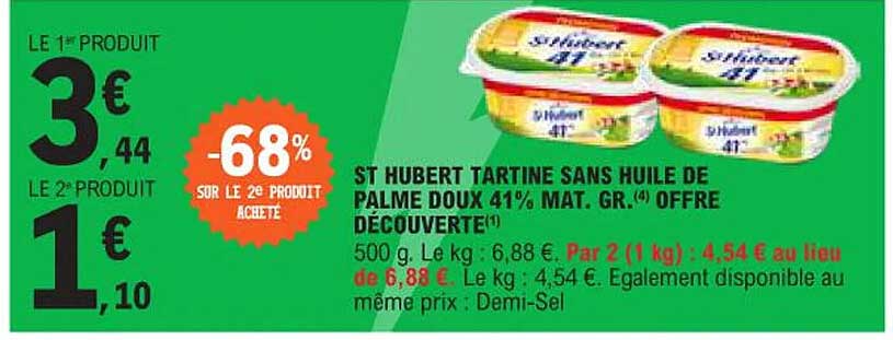 ST HUBERT TARTINE SANS HUILE DE PALME DOUX 41% MAT. GR. OFFRE DÉCOUVERTE