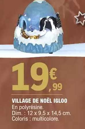 VILLAGE DE NOËL IGLOO