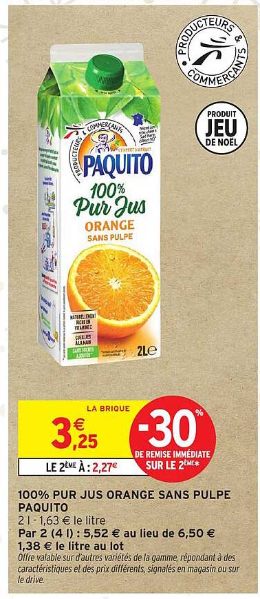 100% PUR JUS ORANGE SANS PULPE PAQUITO