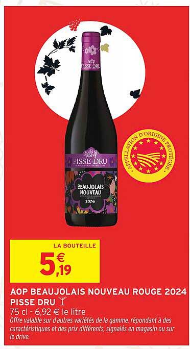 AOP BEAUJOLAIS NOUVEAU ROUGE 2024 PISSE DRU