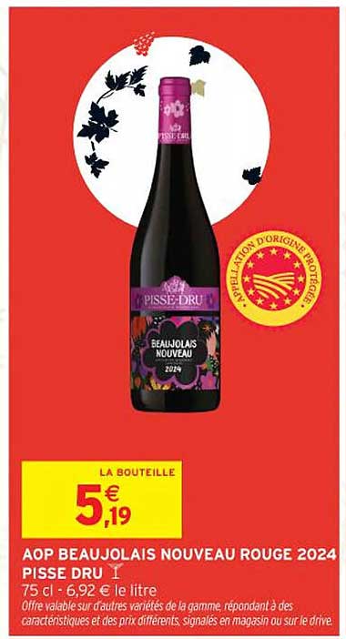 AOP BEAUJOLAIS NOUVEAU ROUGE 2024 PISSE DRU